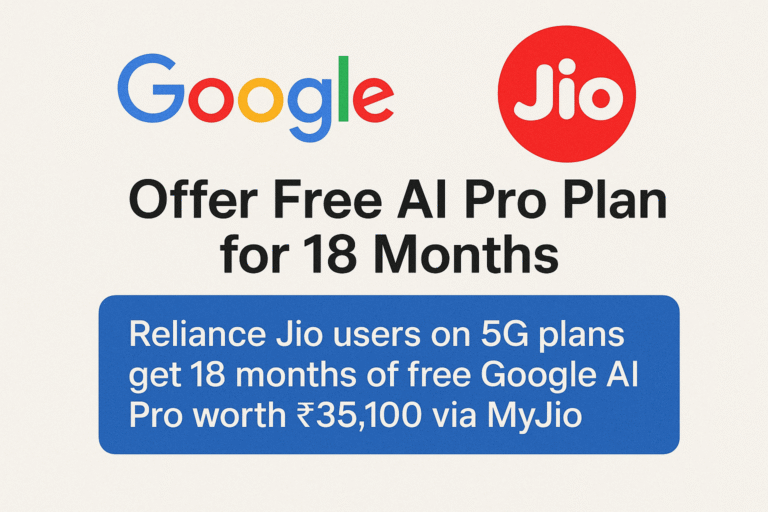 Google and Reliance Jio partner to offer 18 months of free Google AI Pro access worth ₹35,100 to eligible Jio 5G users via the MyJio app.